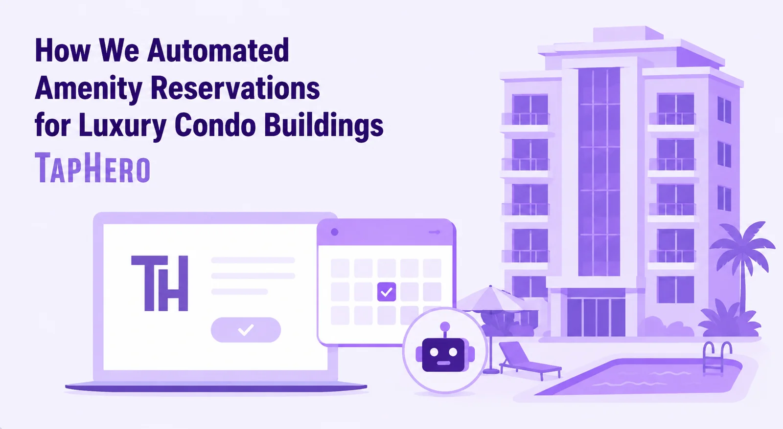 TapHero automated reservations at a luxury condo in Florida